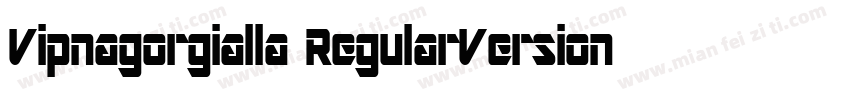 Vipnagorgialla RegularVersion 114字体转换